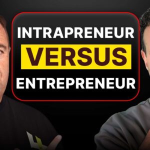 Intrapreneurship vs Entrepreneurship (James Dooley Chats With Craig Campbell)