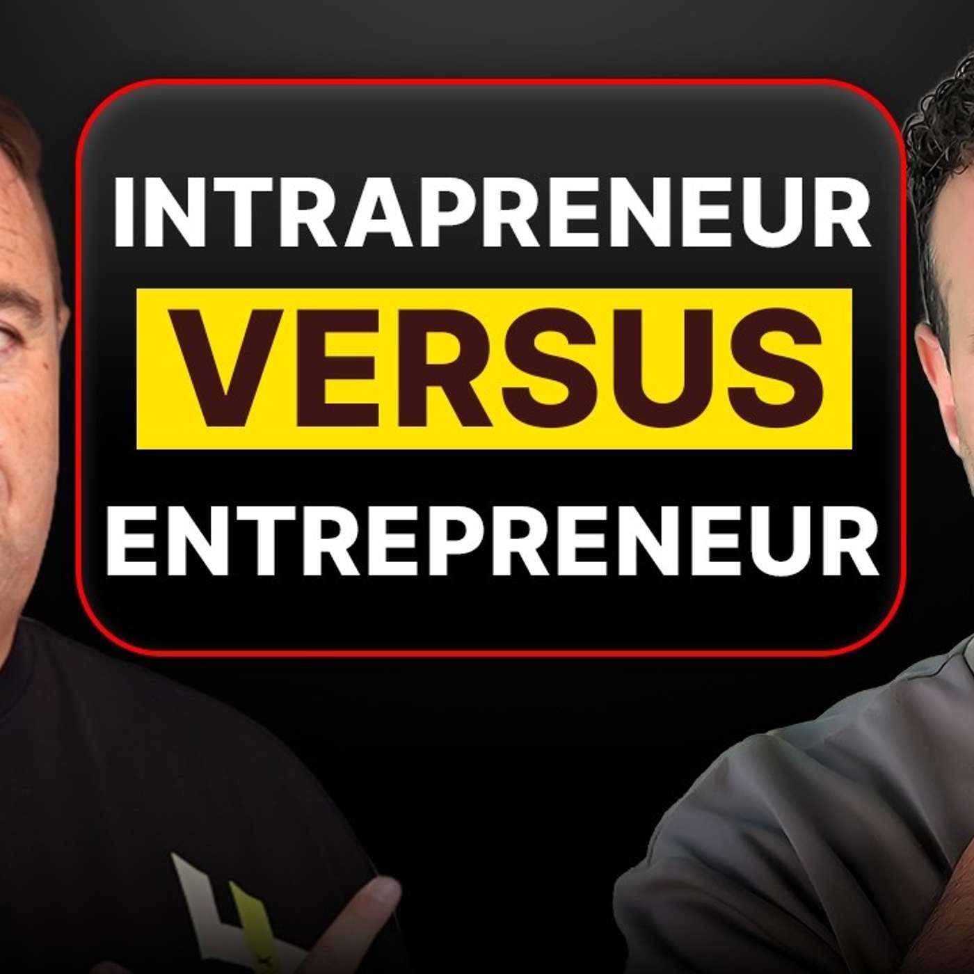 Intrapreneurship vs Entrepreneurship (James Dooley Chats With Craig Campbell)